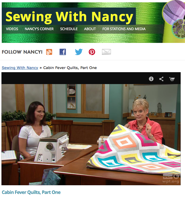 Cabin Fever Quilts as seen on the TV Show Sewing With Nancy on PBS with Nancy Zieman and Guest Natalia Bonner. Featuring the book, Cabin Fever Quilts - 20 Modern Log Cabin Quilts. 