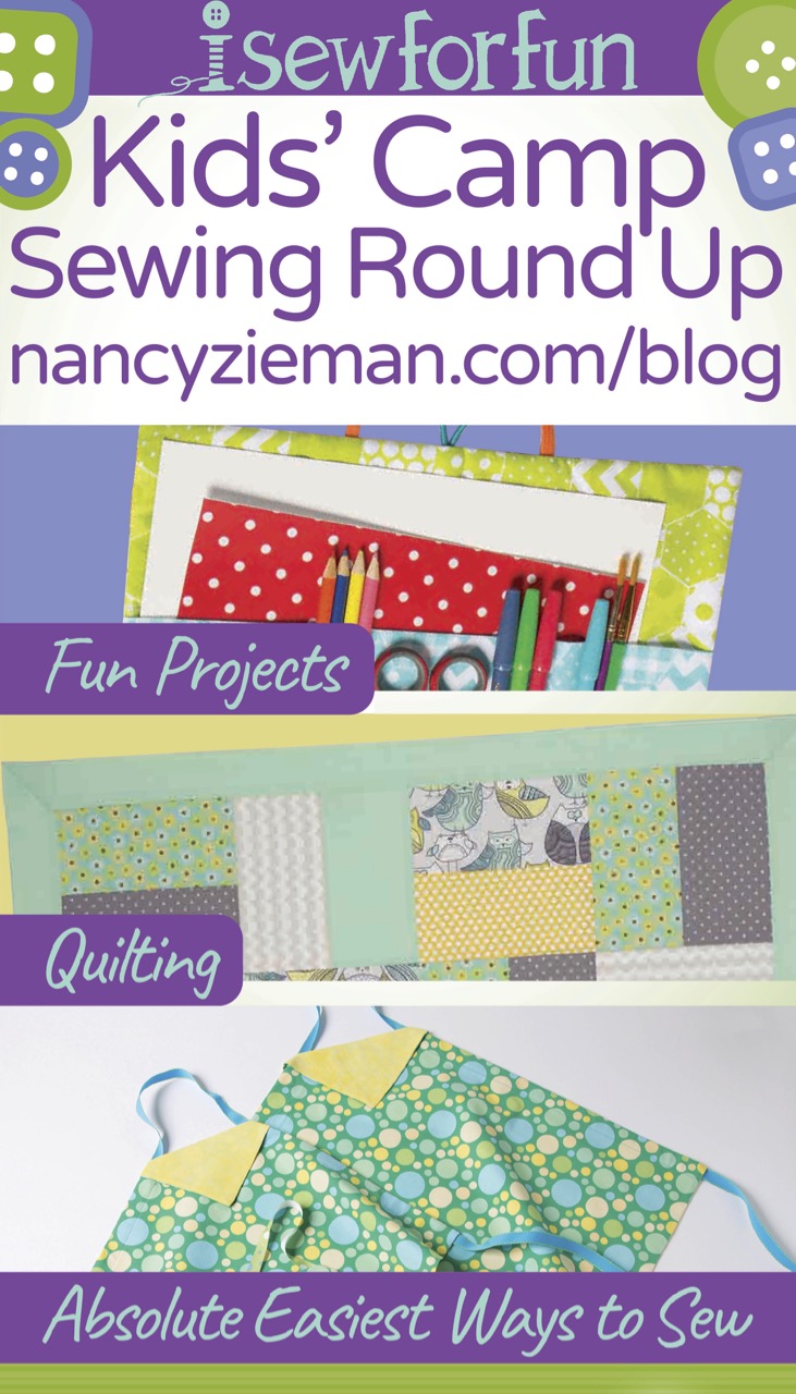 I Sew For Fun Kids Camp Sewing Round Up at The Nancy Zieman Productions Blog