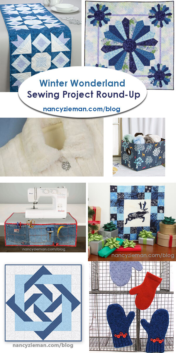 Winter Wonderland Sewing Round Up Project Collection by Nancy Zieman Productions, LLC