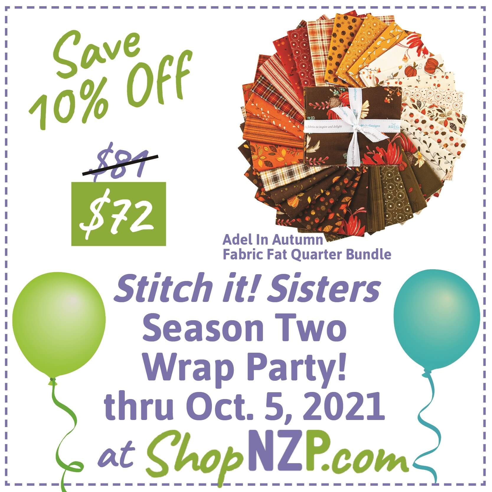 Stitch it Sisters Season Two Wrap Party! thru Oct. 5, 2021 at Nancy Zieman Productions at ShopNZP