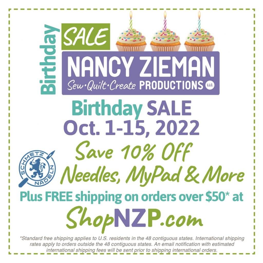 Nancy Zieman Productions Annual Birthday Sale in October Save 10% Off Schmetz Needles at ShopNZP.com