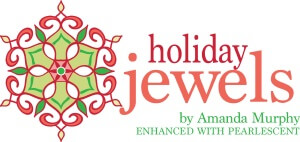 NEW! Holiday Jewels by Amanda Murphy for Benartex Now Available at Nancy Zieman Productions at ShopNZP.com