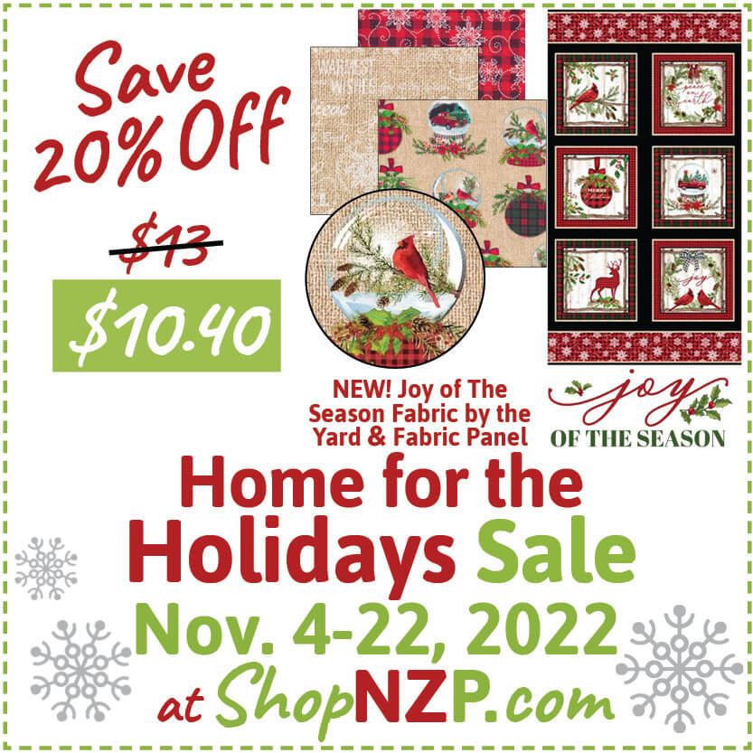 Save 20 Off Joy of The Season Fabric Panel at Nancy Zieman Productions at ShopNZP.com Holidays Sale Nov 4 12 2022