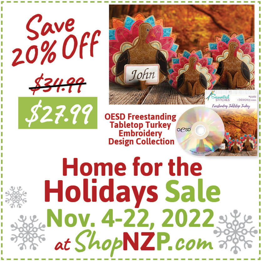 Save 20 Off Tabletop Turkey Embroidery Designs at Nancy Zieman Productions at ShopNZP.com Holidays Sale Nov 4 12 2022