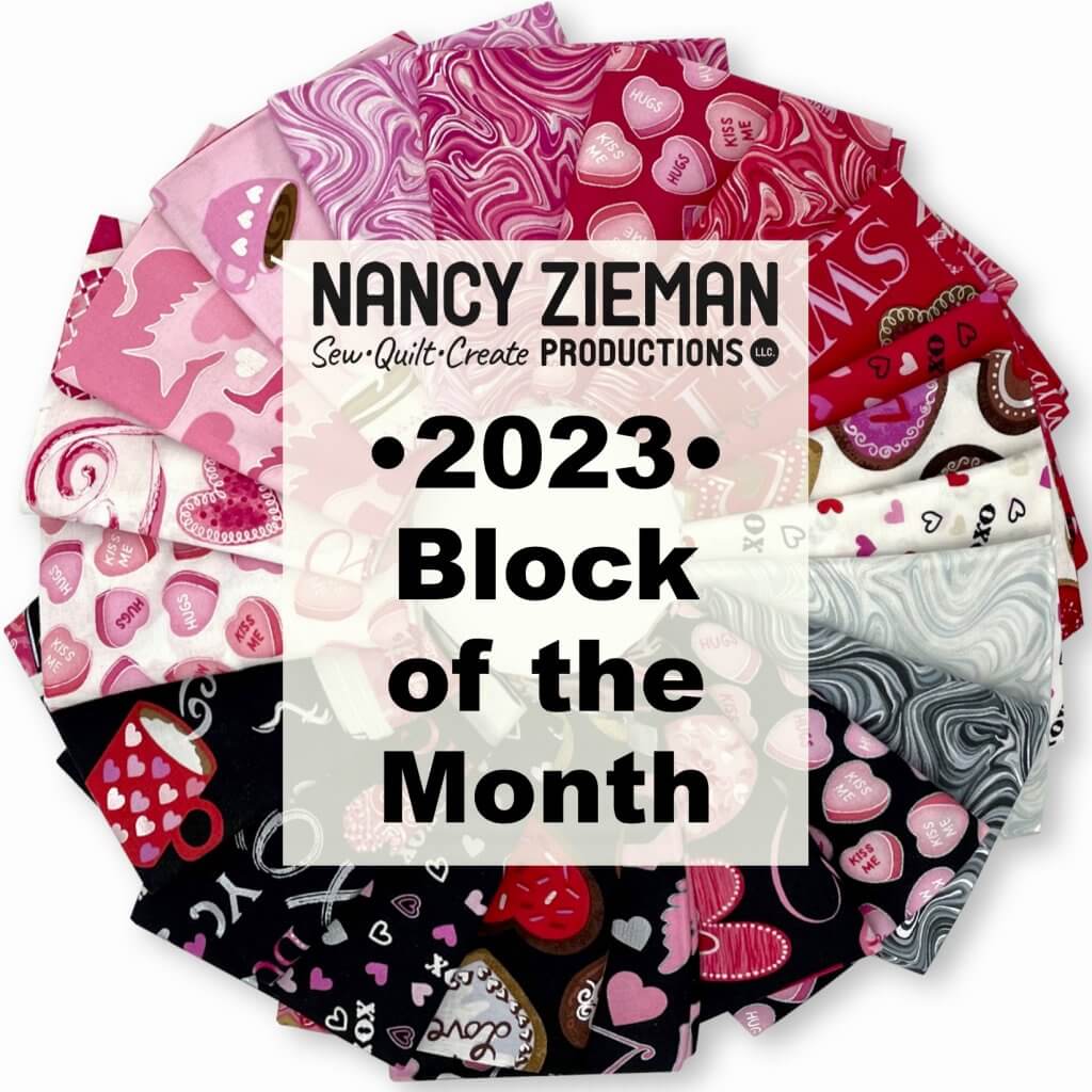 2023 NZP Block of the Month Mystery Quilt Series Kick Off and Gather Your Supplies at Nancy Zieman Productions at ShopNZP.com