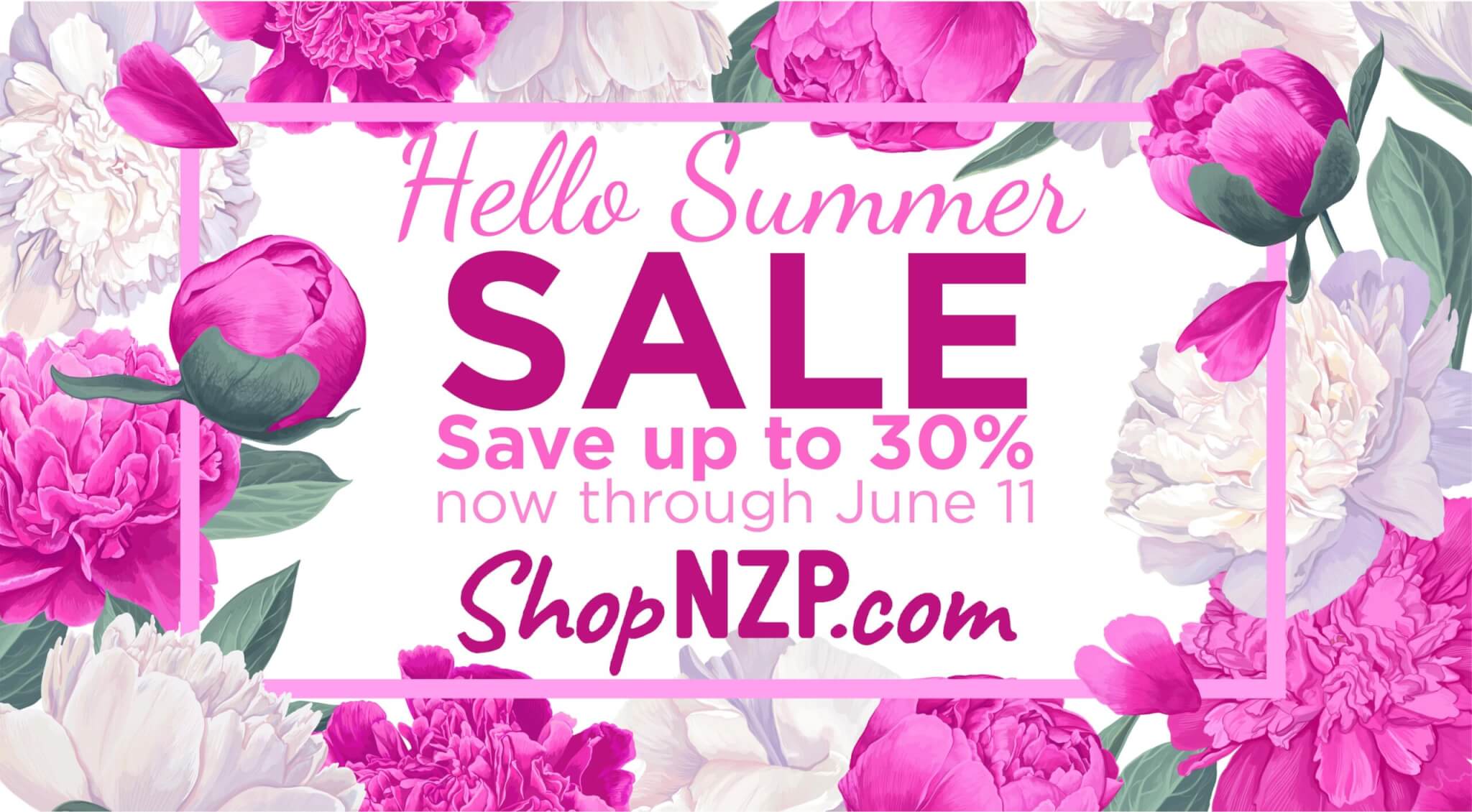 June Welcome Summer Sale now through June 11 Save up to 30 Percent Off at Nancy Zieman Productions at ShopNZP.com