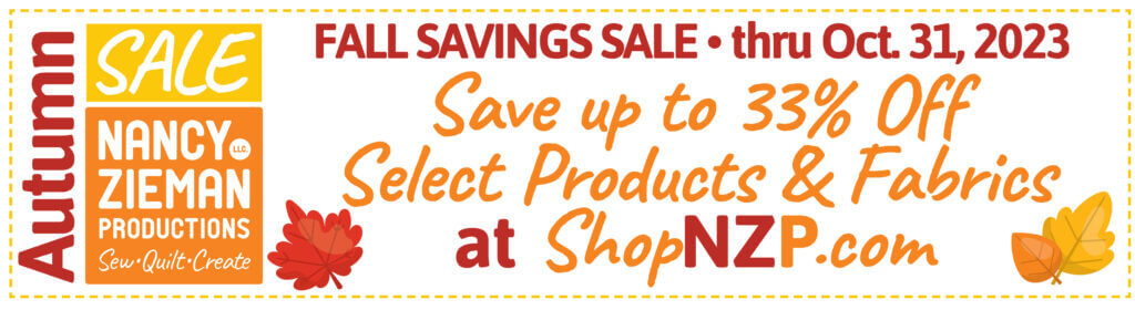 Fall Savings Sale thru October 31, 2023 at Nancy Zieman Productions at ShopNZP.com banner