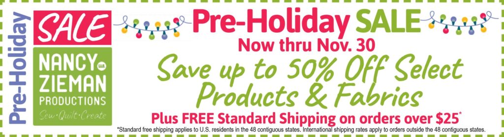 Nancy Zieman Productions on ShopNZP.com Pre-Holiday Sale until November 30, 2023