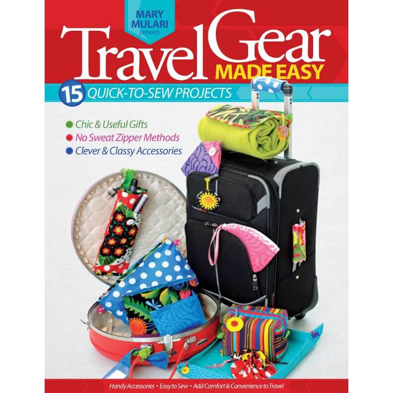 The book Travel Gear Made Easy by Mary Mulari is available from Nancy Zieman Productions on ShopNZP.com