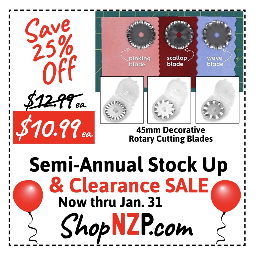 Semi-Annual Clearance and Stock Up Sale January 2025 at Nancy Zieman Productions at ShopNZP.com Semi-Annual Clearance and Stock Up Sale January 2025 at Nancy Zieman Productions at ShopNZP.com