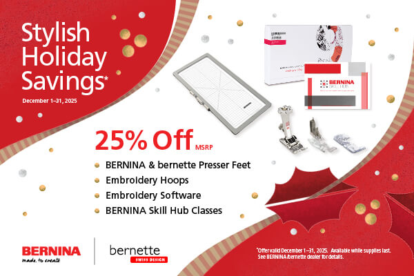 25% Off BERNINA and bernette Presser Feet and Accessories at Nancy Zieman Productions at ShopNZP.com