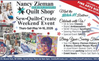 2026 Sew Quilt Create Weekend Event at the Nancy Zieman Sewing Studio And Quilt Shop in Downtown Beaver Dam WI