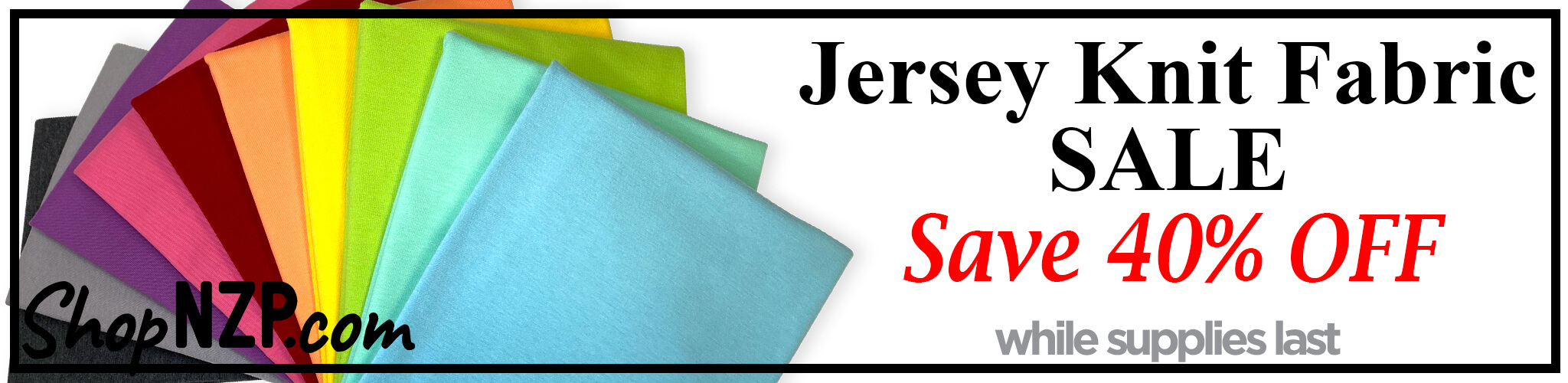 Jersey Knit Fabric Sale at Nancy Zieman Productions at ShopNZP.com Jersey Knit Fabric Sale at Nancy Zieman Productions at ShopNZP.com